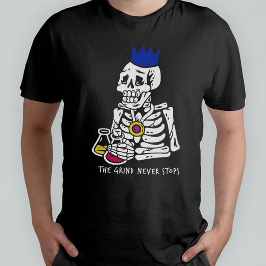 The Grind Never Stops Skeleton T-shirt