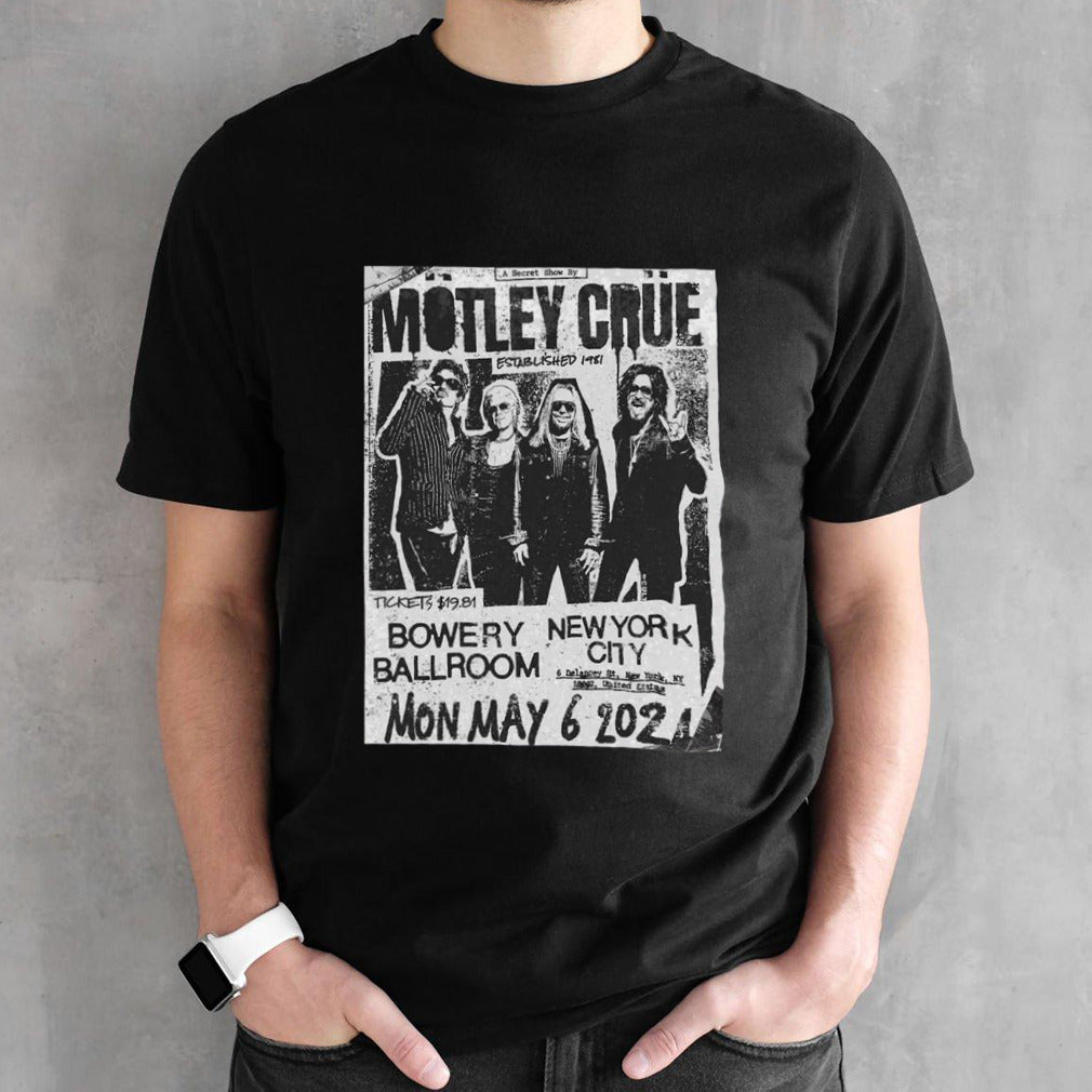 The Worldâ€™s Most Notorious Rock Band Bowery Ballroom In Nyc To A Packed House On Monday May 6 2024 T-Shirt