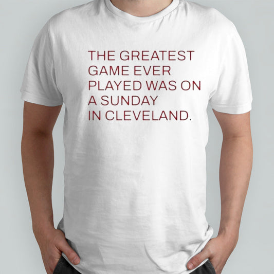 The greatest game ever played was on a Sunday in Cleveland SC Gamecocks shirts