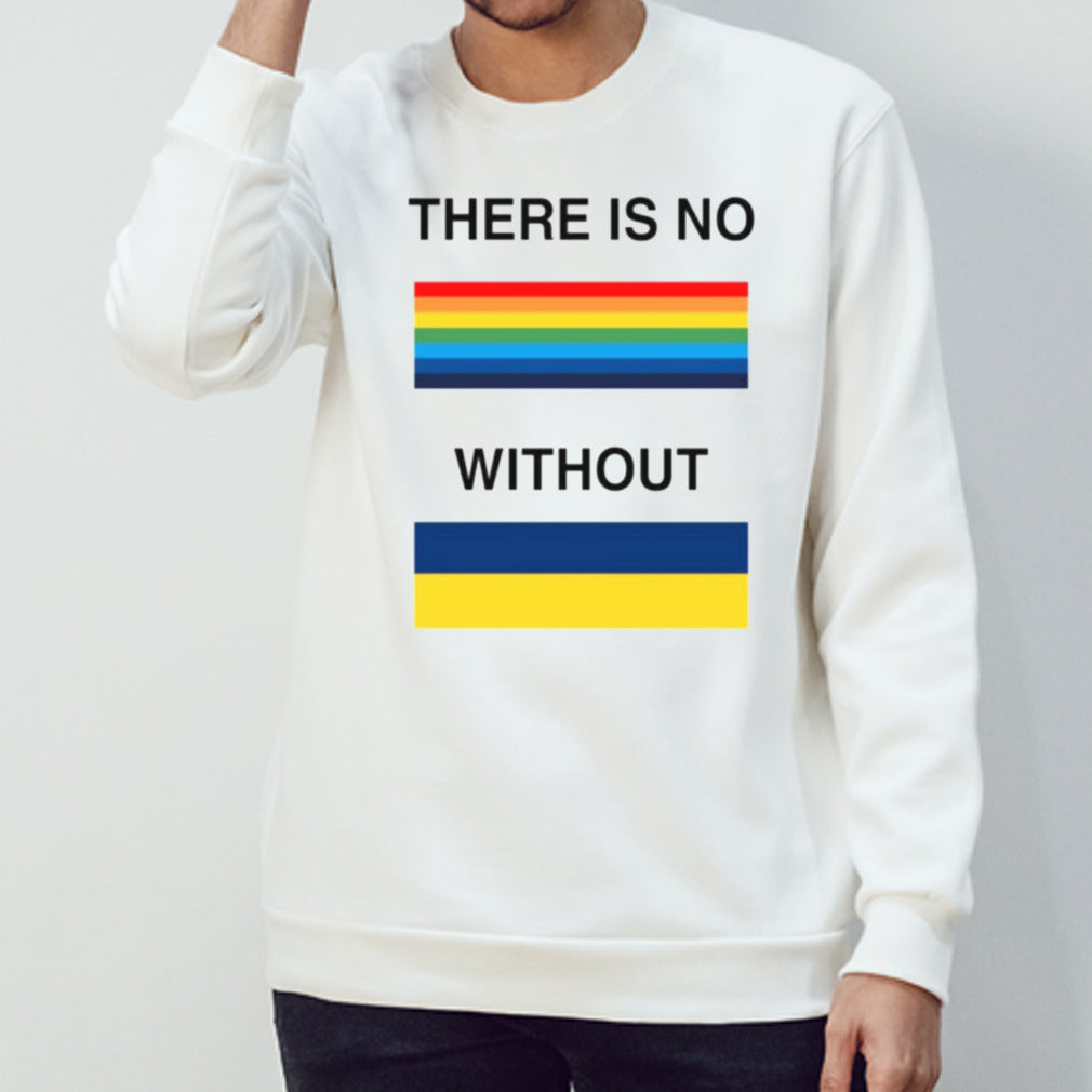 There is no rainbow without shirt