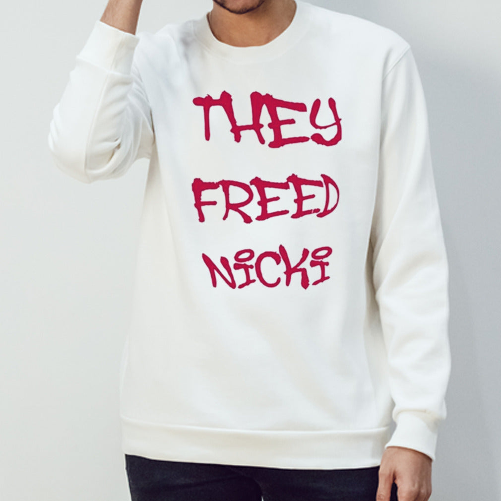 They Freed Nicki T-shirt