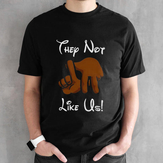 They Not Like Us LA Shirt