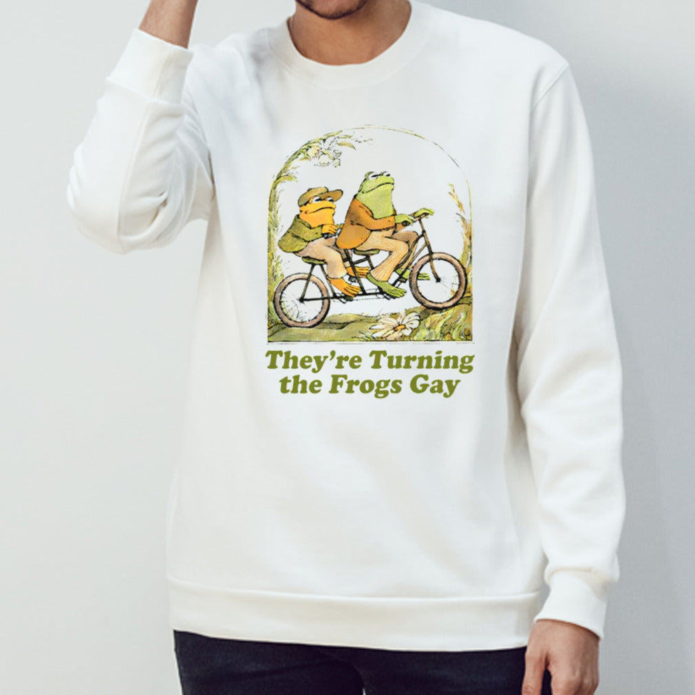 Theyâ€™re turning the frogs gay shirt