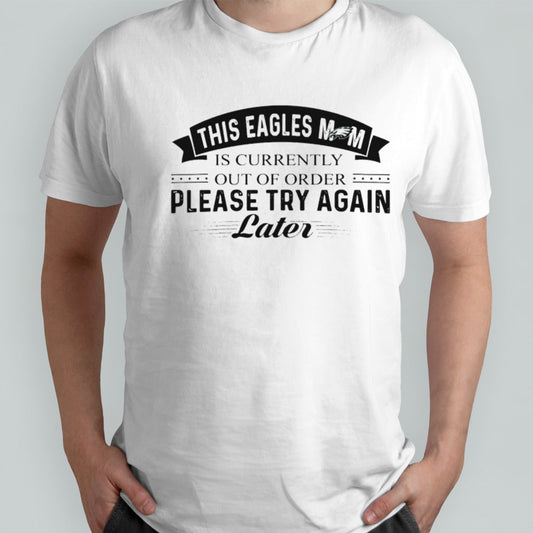 This Philadelphia Eagles mom is currently out of please try again later shirts