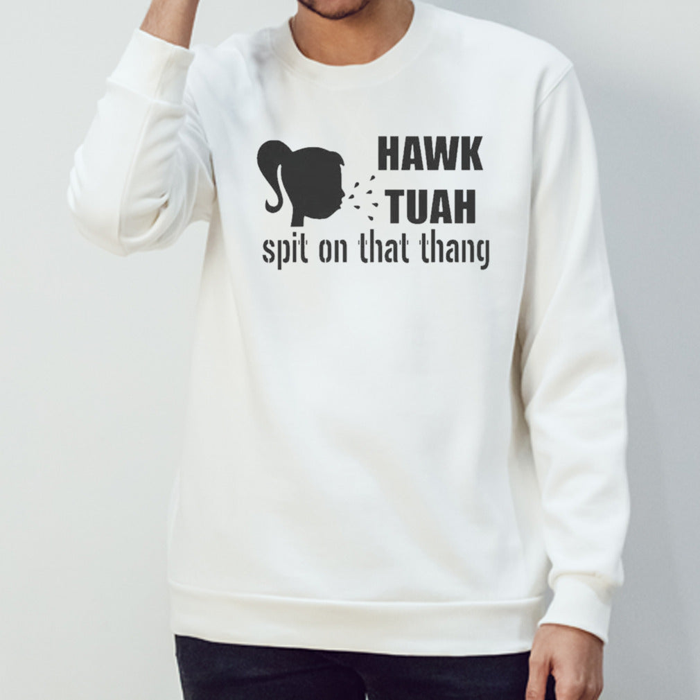 Tiktok Hawk Tuah Spit On That Thang T-Shirt
