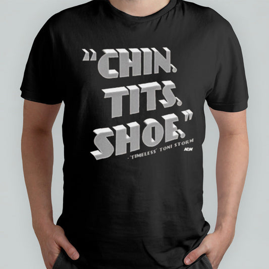 Timeless Toni Storm Chin. Tits. Shoe. T-shirt