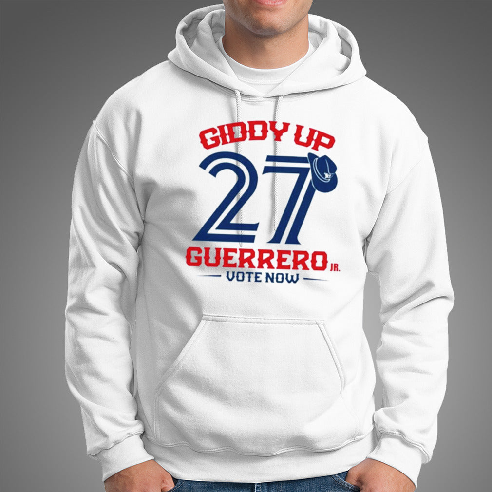 Toronto Blue Jays Giddy Up 27 Guerrero Jr Vote Now T-shirt