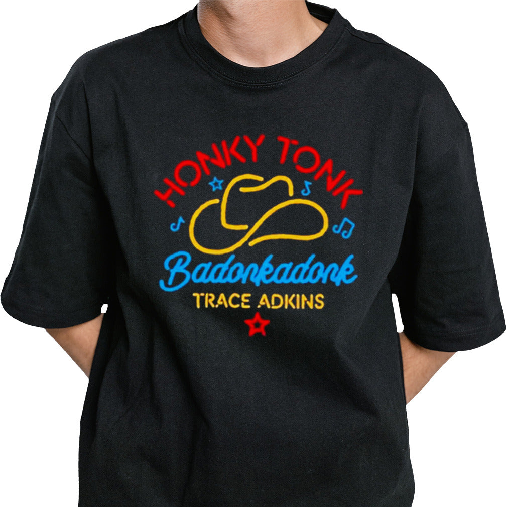 Trace Adkins Neon Badonkadonk Shirt
