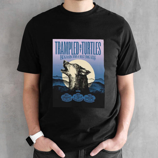 Trampled By Turtles Benjamin Tod And Lost Dog Street Band Show May 29-30-31 2024 shirt