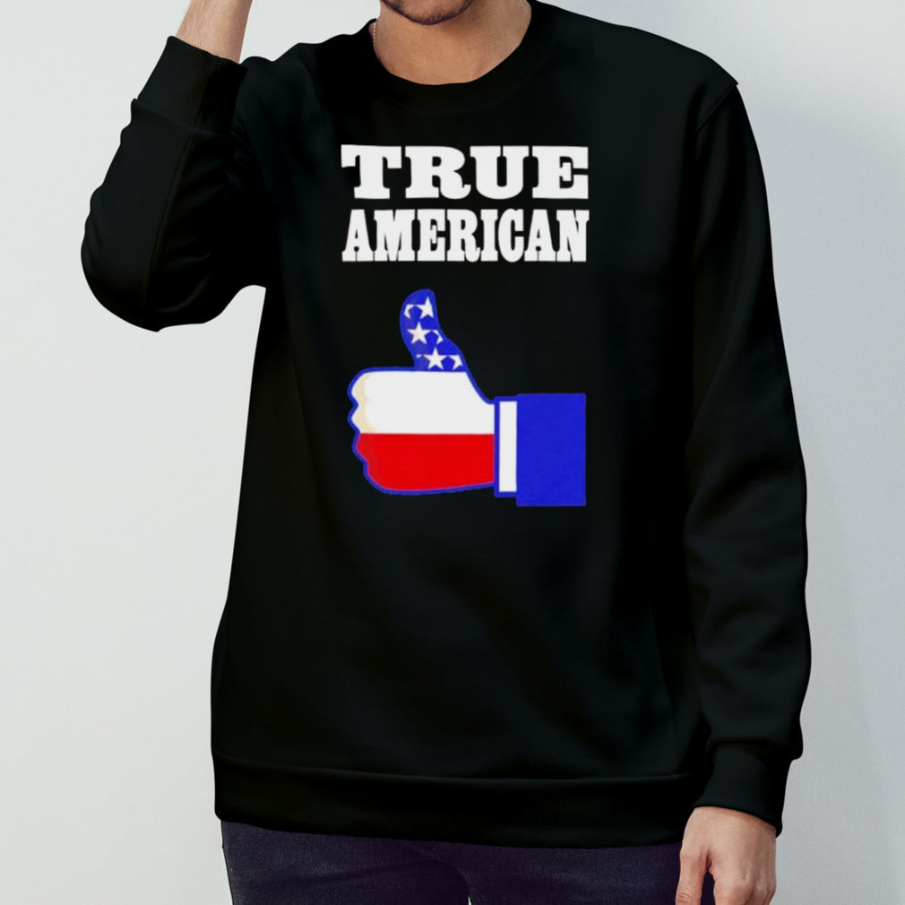 True American like shirts