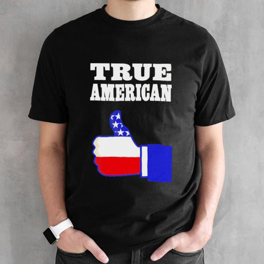 True American like shirts