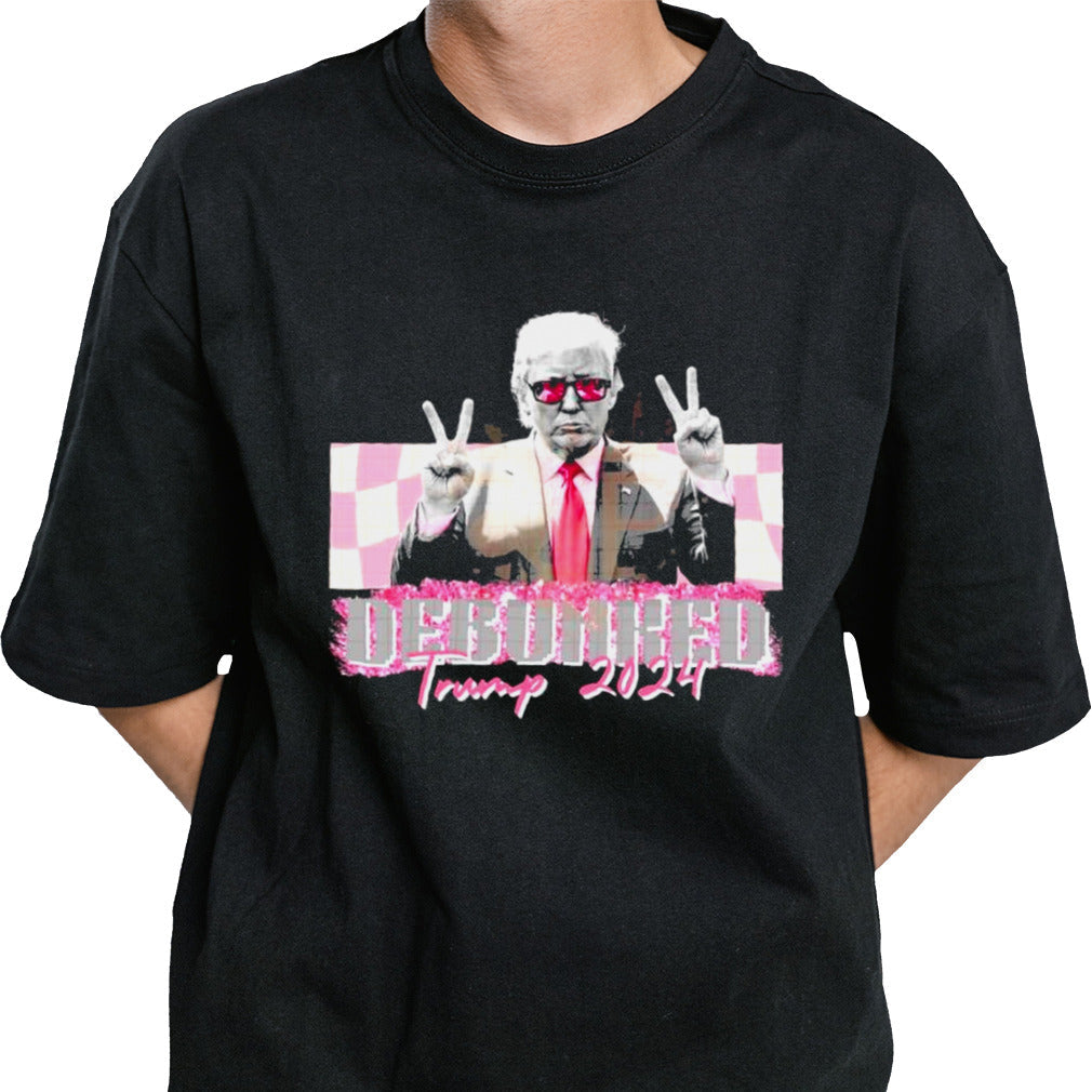Trump Daddyâ€™s Home Debunked Trump 2024 shirt