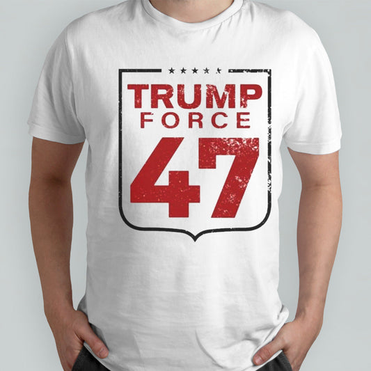 Trump Force 47 T-Shirt