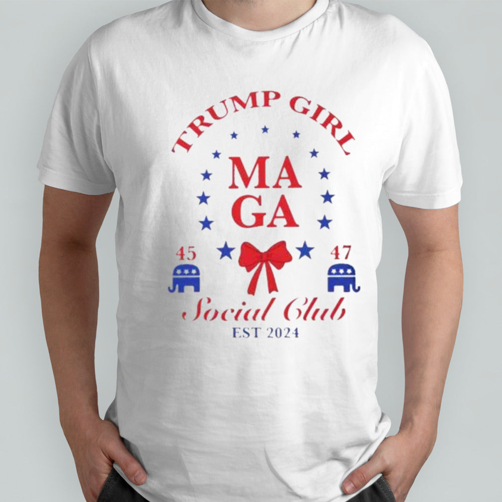 Trump Girl MAGA Social Club 2024 Shirt