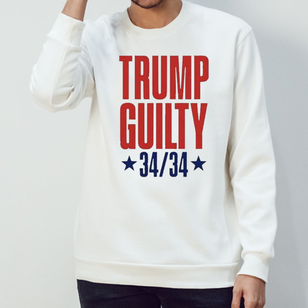 Trump Guilty 34 counts Convicted Felon Shirt