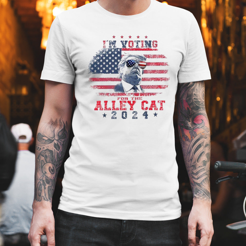 Trump Iâ€™m Voting For Alley Cat 2024 shirt