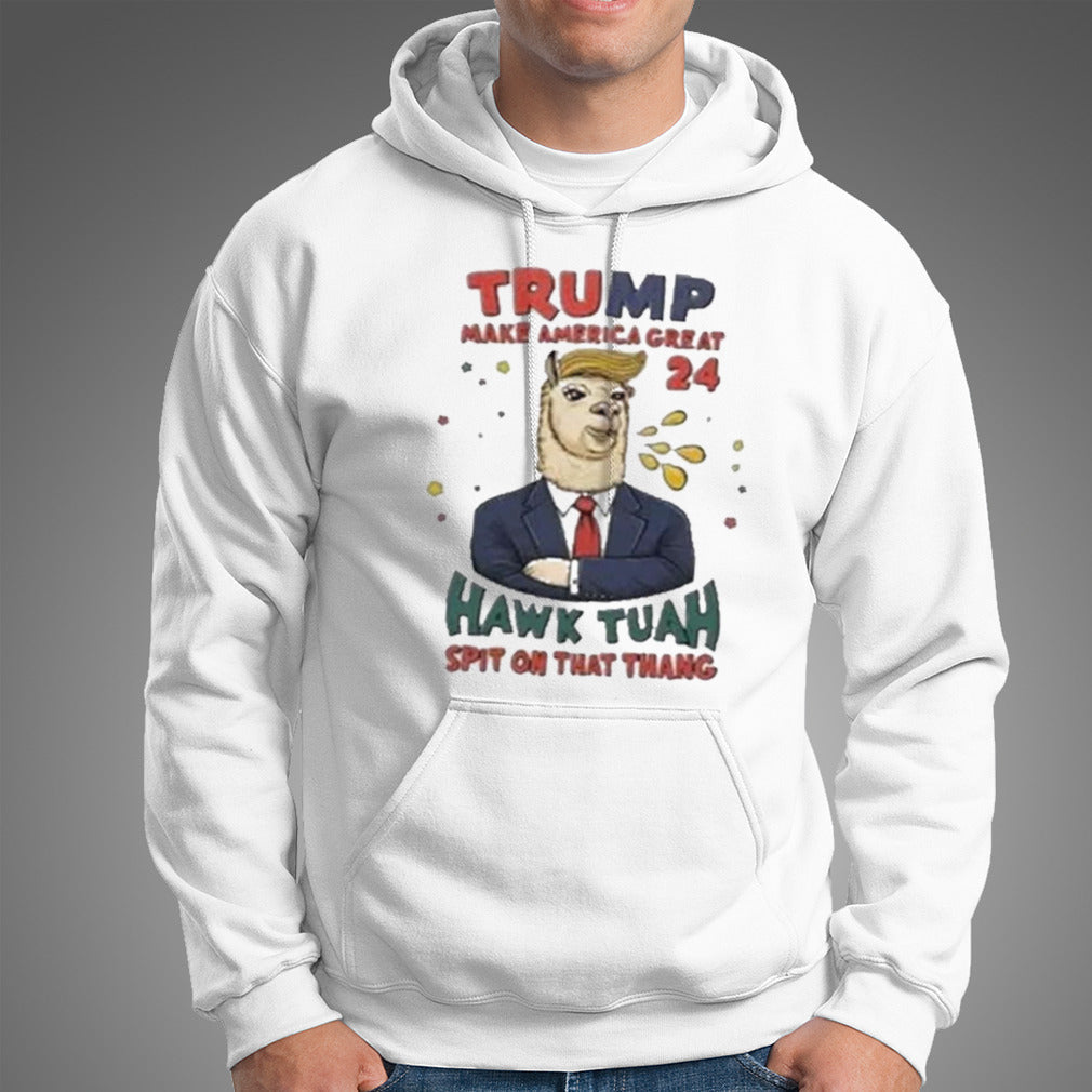 Trump Make America Great 2024 Hawk Tuah Spit On That Thang T-shirt