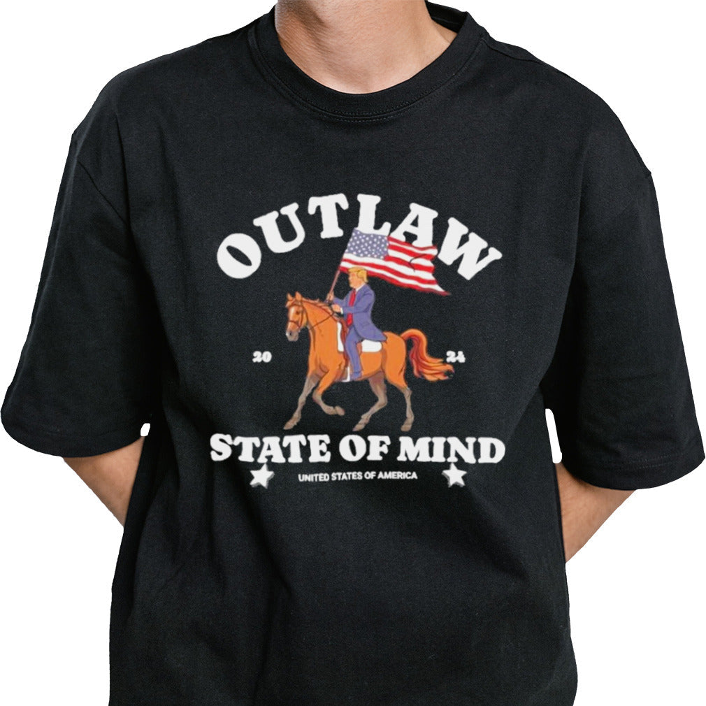 Trump Outlaw state of mind 2024 shirt