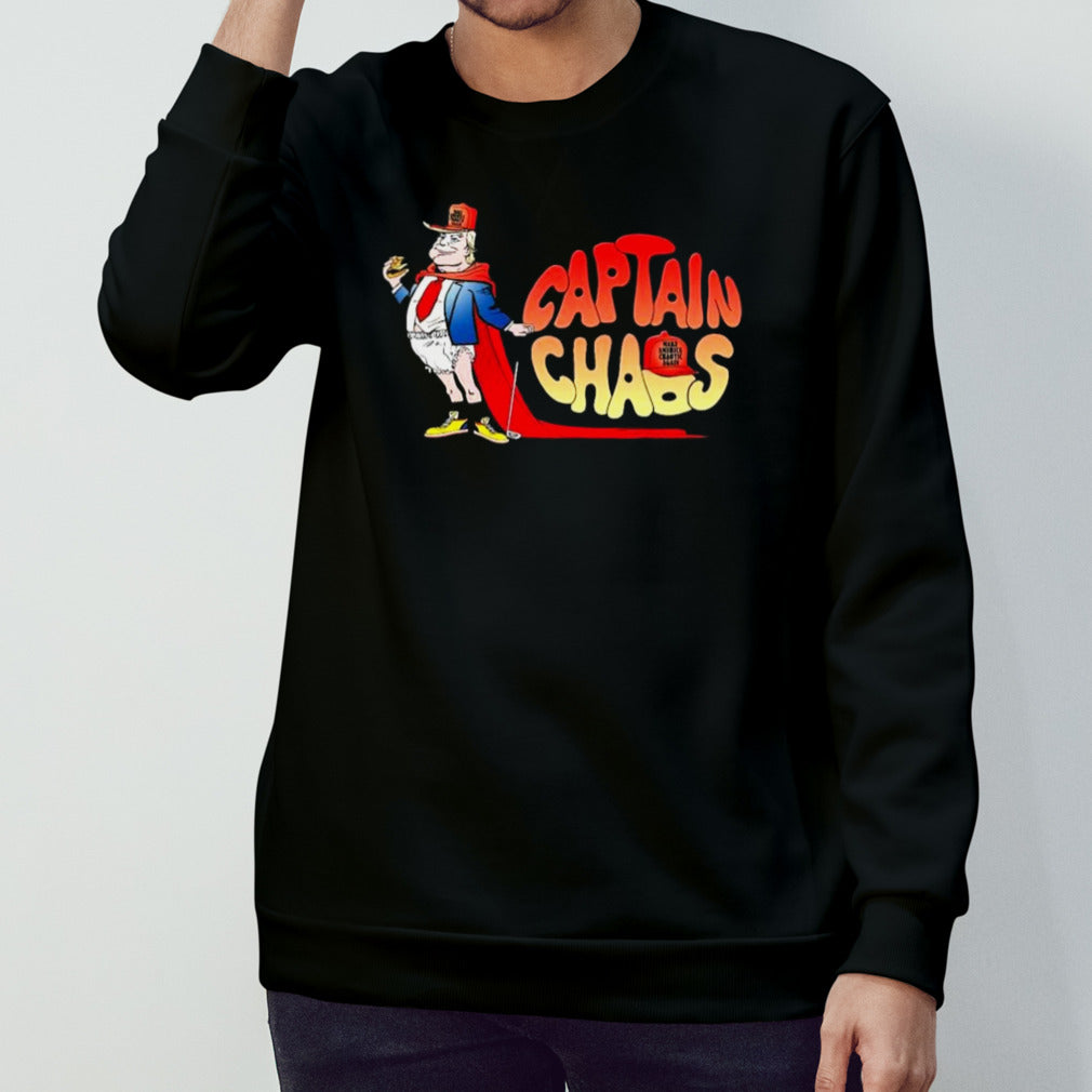 Trump The Captain Chaos shirt