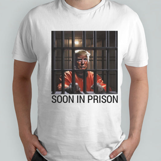 Trump soon in prison shirt