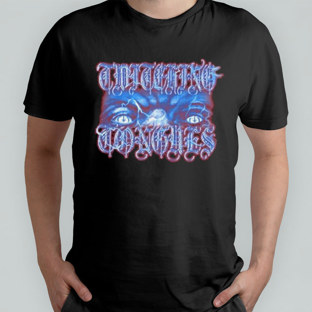 Twitching Tongues Eyes Shirt