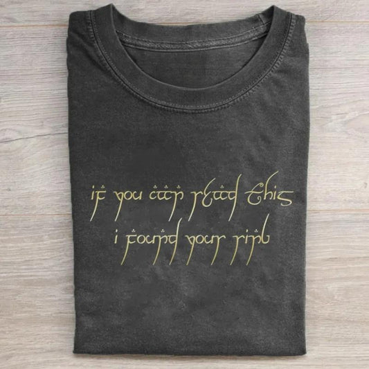 Vintage If You Can Read This, I Found Your Ring Graphic Tee - The Lord of The Rings Movie Shirt - LOTR - Fantasy Ring Menswear Top