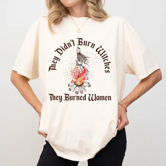 Vintage Women Comfort Colors Shirt, They Didn't Burn Witches Graphic Tee, Feminine Energy T-shirt