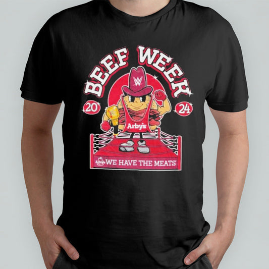 WWE x Arbyâ€™s Beef Week 2024 We Have The Meats T-Shirt