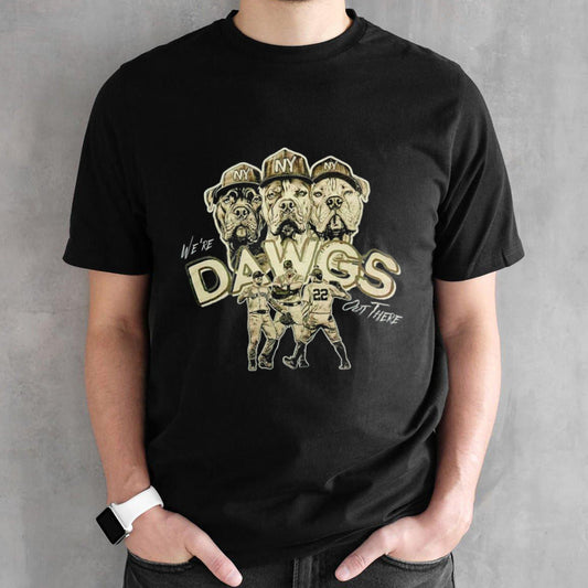 Wesâ€™re Dawgs out there New York Dodgers shirts