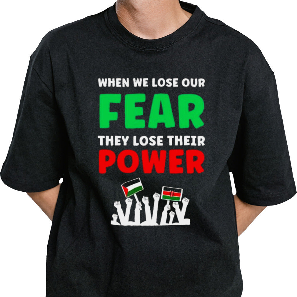When We Lose Our Fear They Lose Their Power 2024 Shirt