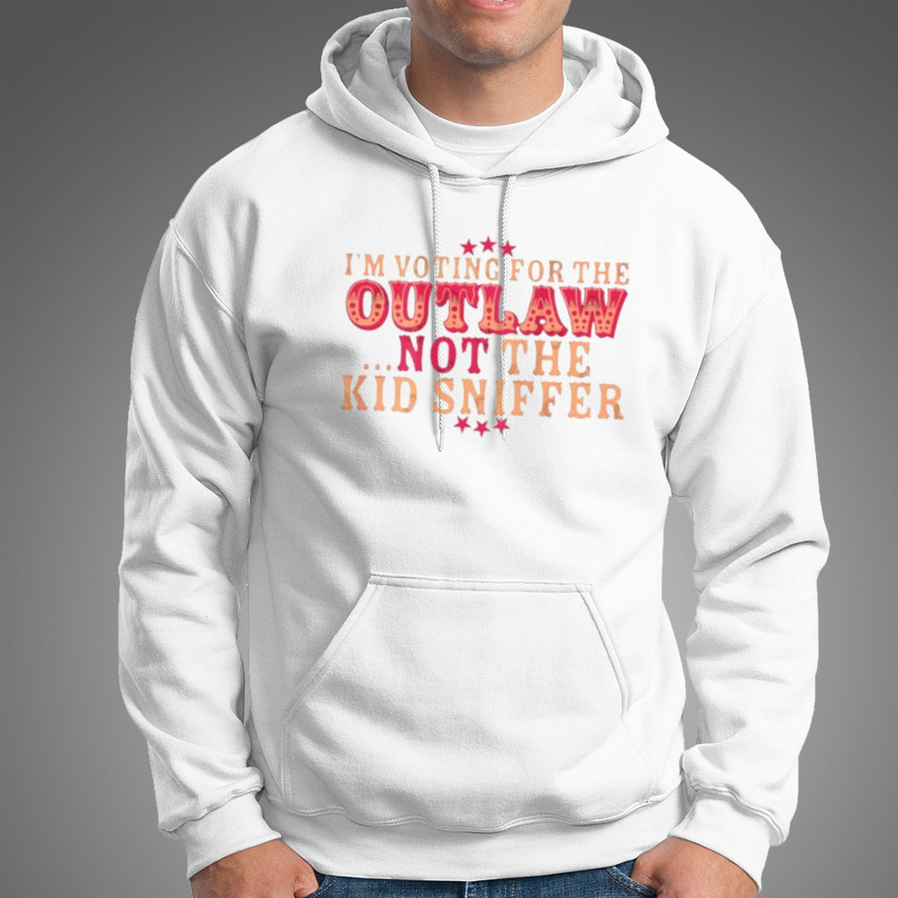 White T-shirt Im Voting For The Outlaw Not The Kid Sniffer