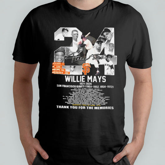 Willie Mays 1931 2024 San Francisco Giants Baseball thank you for the memories signature shirt