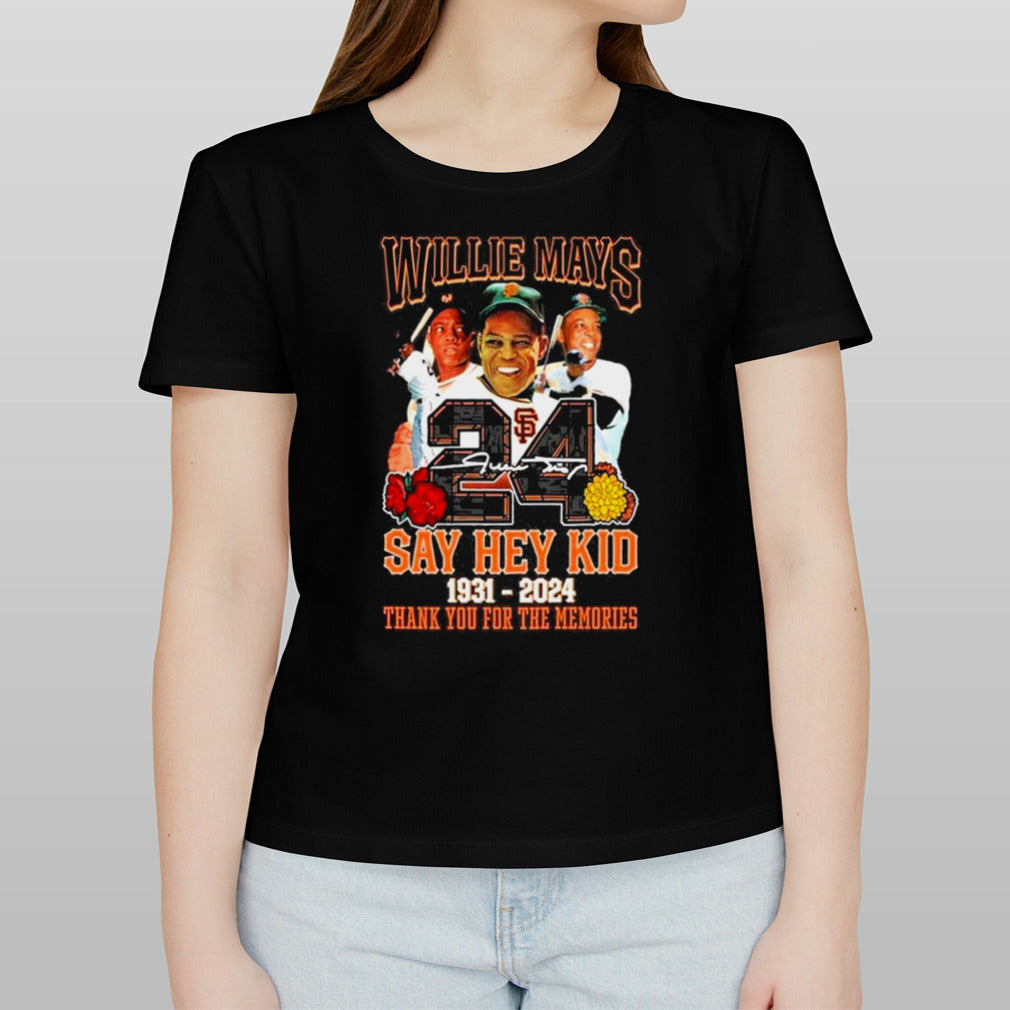 Willie Mays 24 Say Hey Kid 1931-2024 Thank You For The Memories T-Shirt