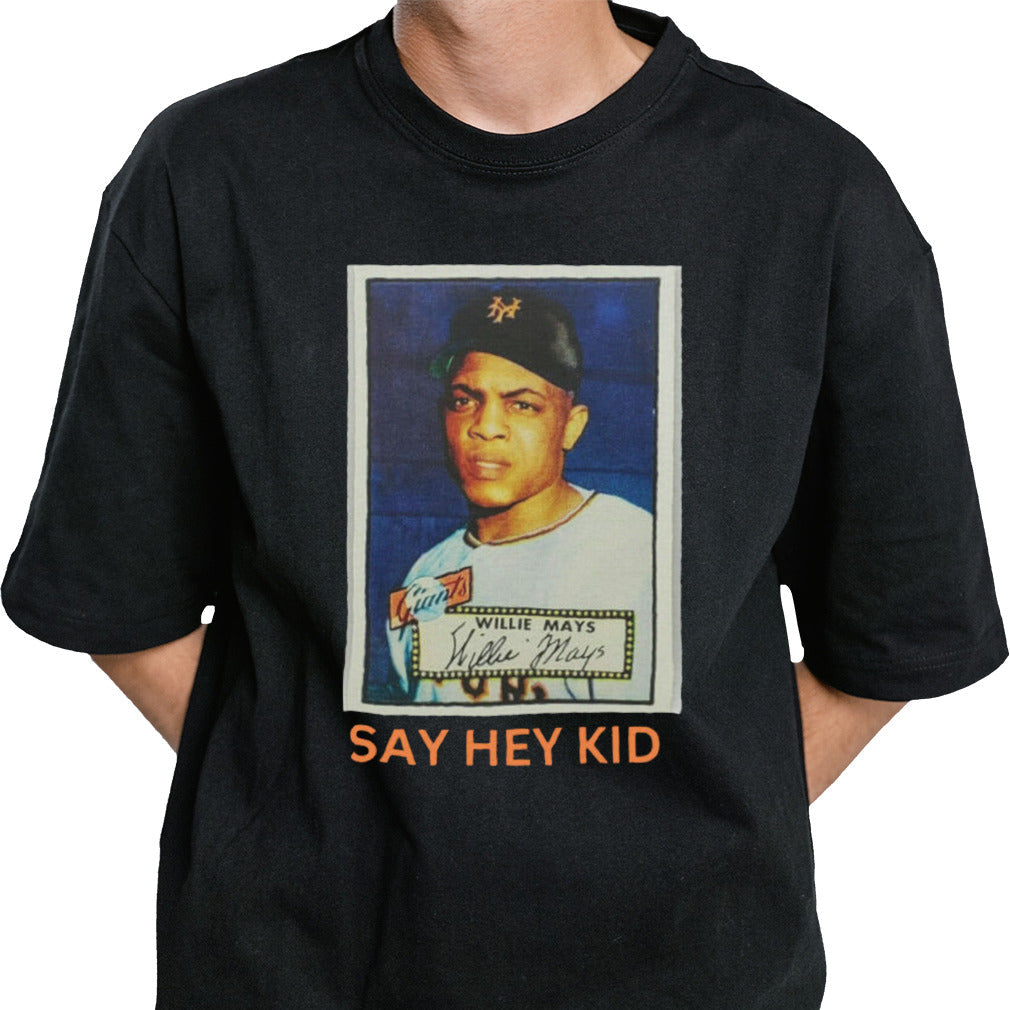 Willie Mays say hey kid shirt
