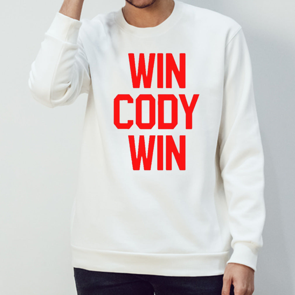Win cody win shirts