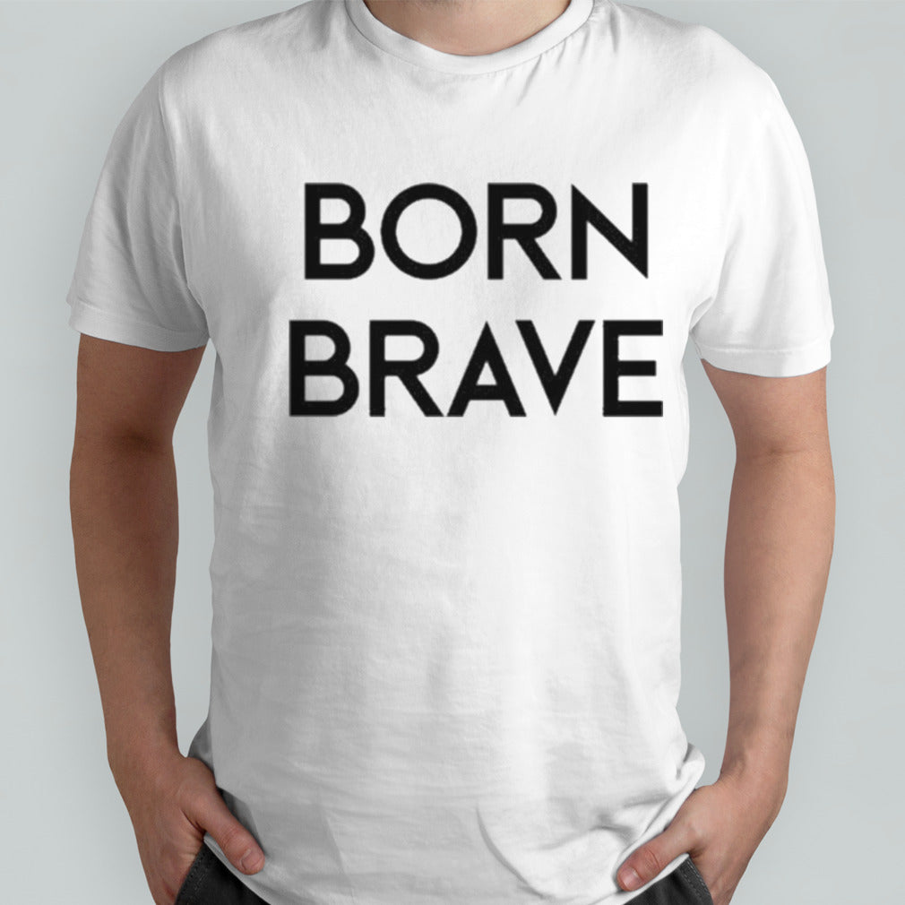 Xx-Xy Athletics Born Brave Shirt