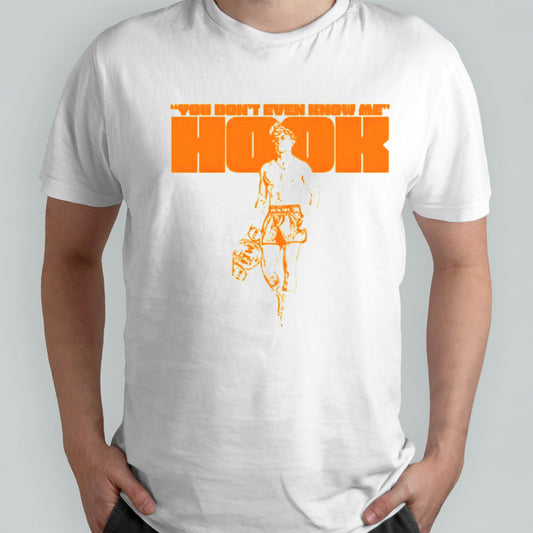 You donâ€™t even know me hook shirt