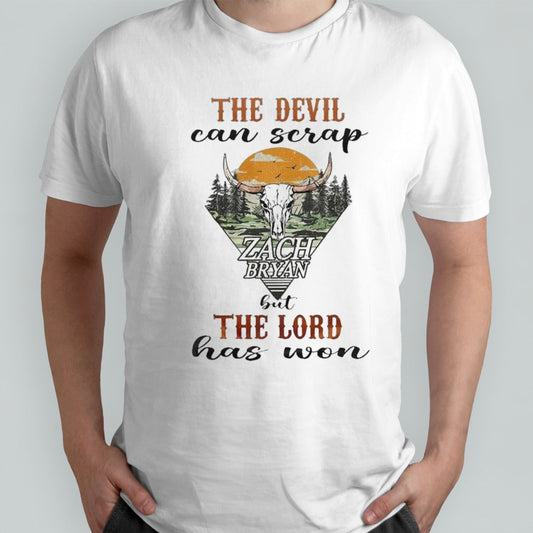 Zach Bryan The Devil Can Scrap But The Lord Has Won T-shirt