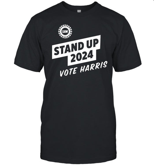 Uawactiongear Stand Up 2024 Vote Harris Shirt