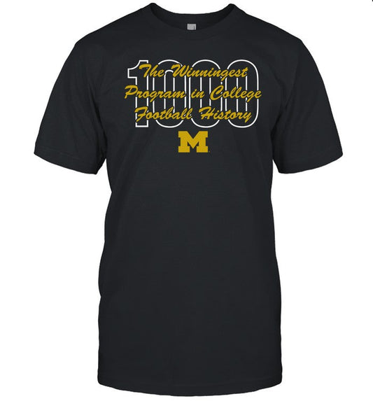 Michigan Wolverines 1,000Th Win The Winningest Program In College Football History Tee