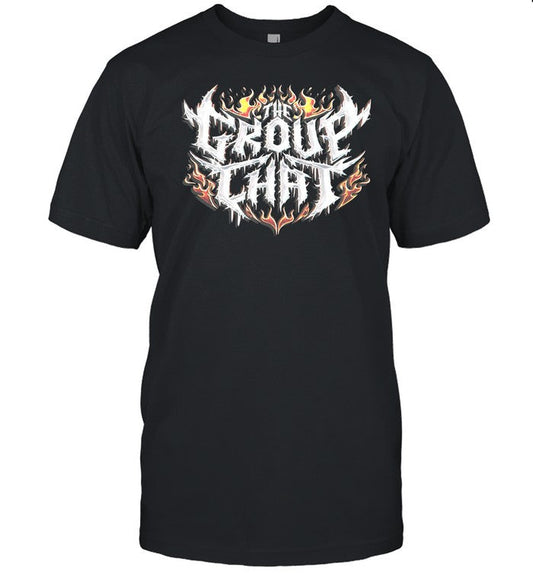 Thegroup The Group Chat Shirt