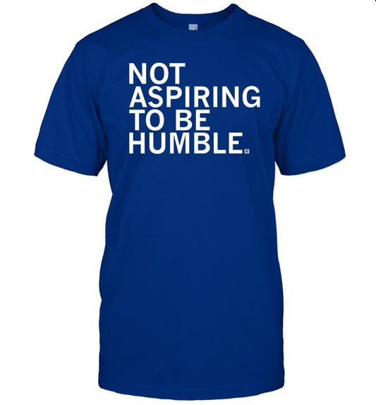 Raygun Not Aspiring To Be Humble Shirt