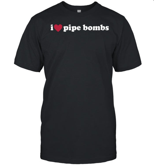 Shhhh @ Evo I Love Pipe Bombs Tee