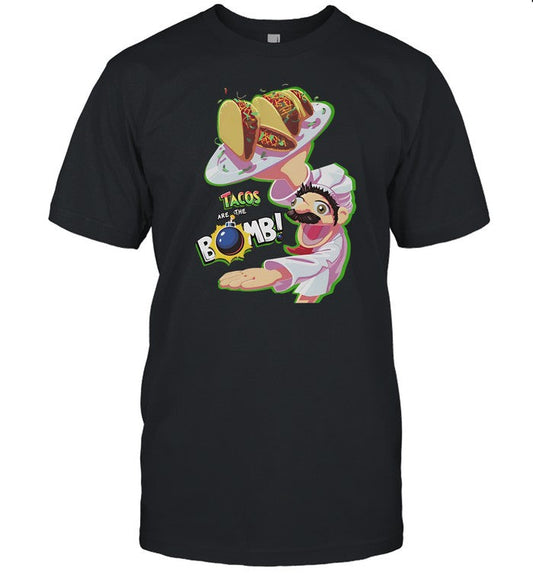 These Tacos Are The Bomb Tee