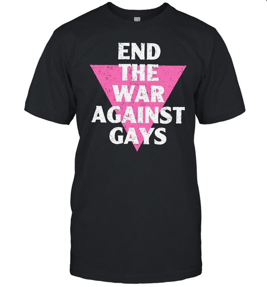 Pandershirts Retro Gay Pride End The War Against Gays Shirt