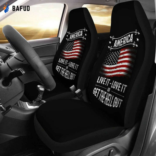 American Flag Live It Love It Get The Hell Out Usa Car Seat Covers For Fan Gifts T03 - Bafud