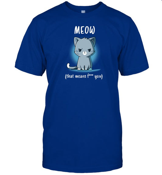 Teeturtle Meow That Means Fuck You Shirt