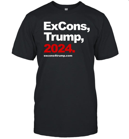 Excons Trump 2024 Shirt