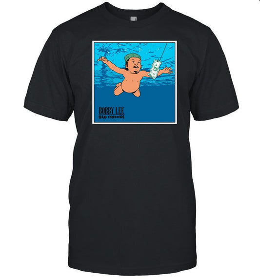 Bad Friends Podcast Nevermind Bobby Lee Bad Friends Shirt
