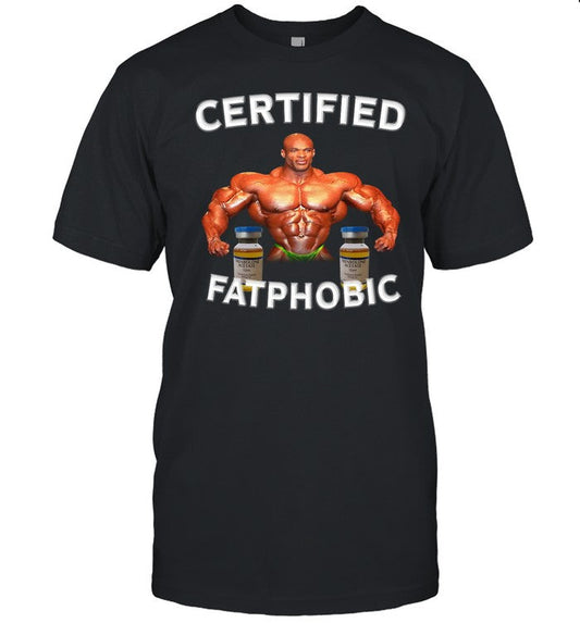 Silly Tees Certified Fatphobic Shirt